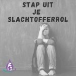 Stap uit je slachtofferrol: Creëer je mooiste leven